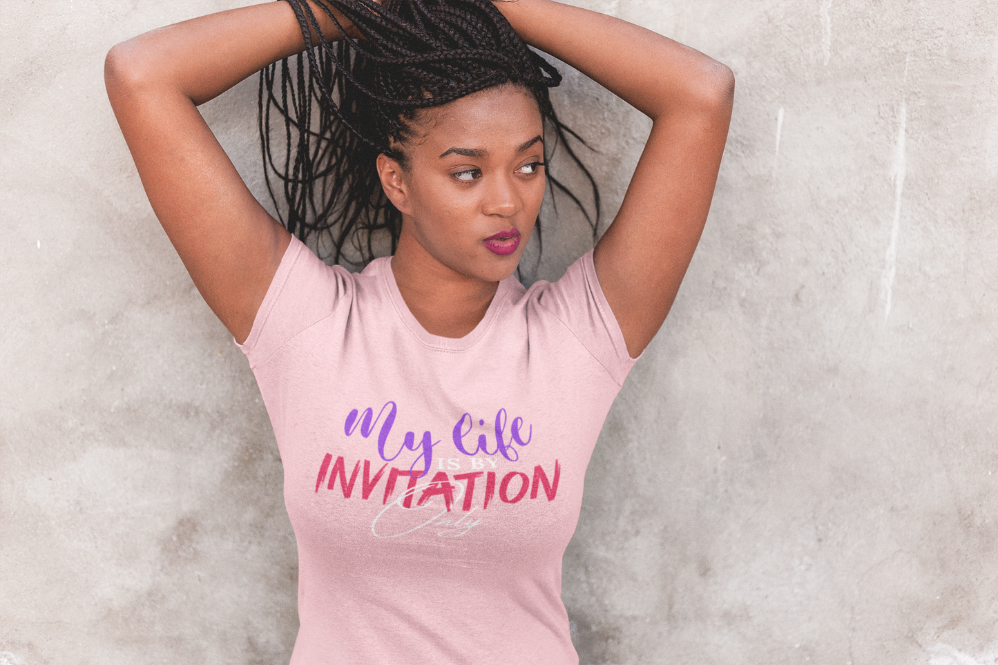 My Life is by Invitation Only