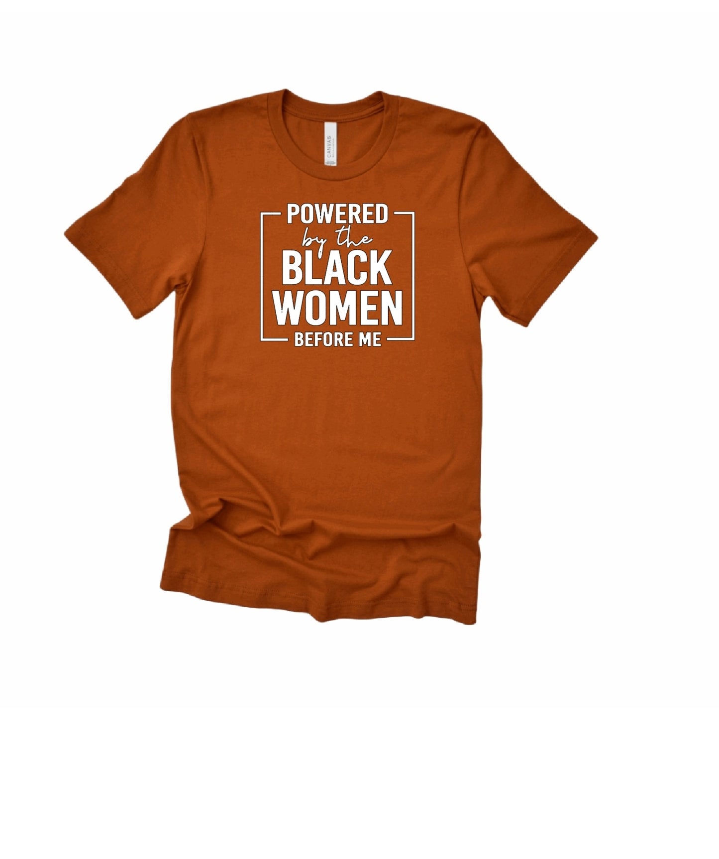 Powered by the black women before me