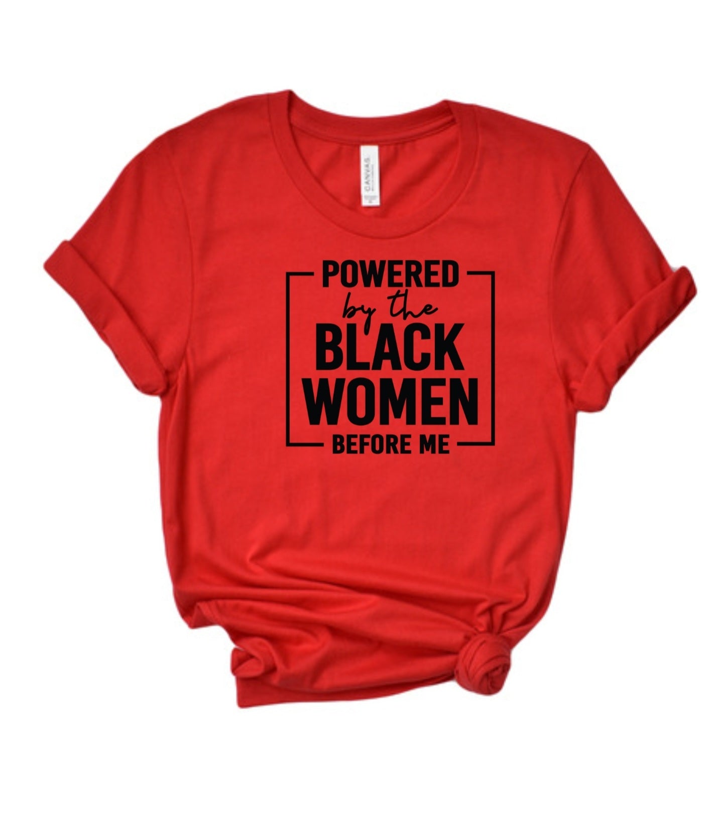 Powered by the black women before me