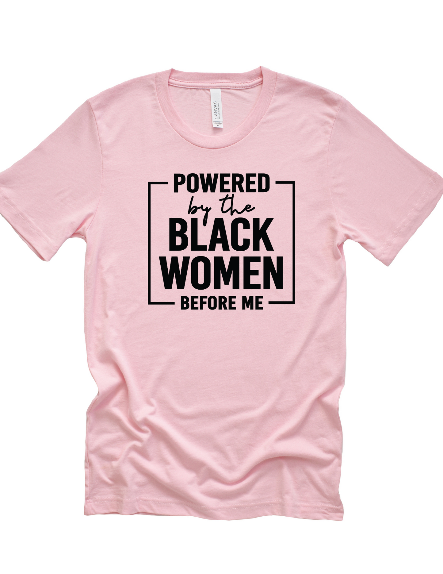 Powered by the black women before me