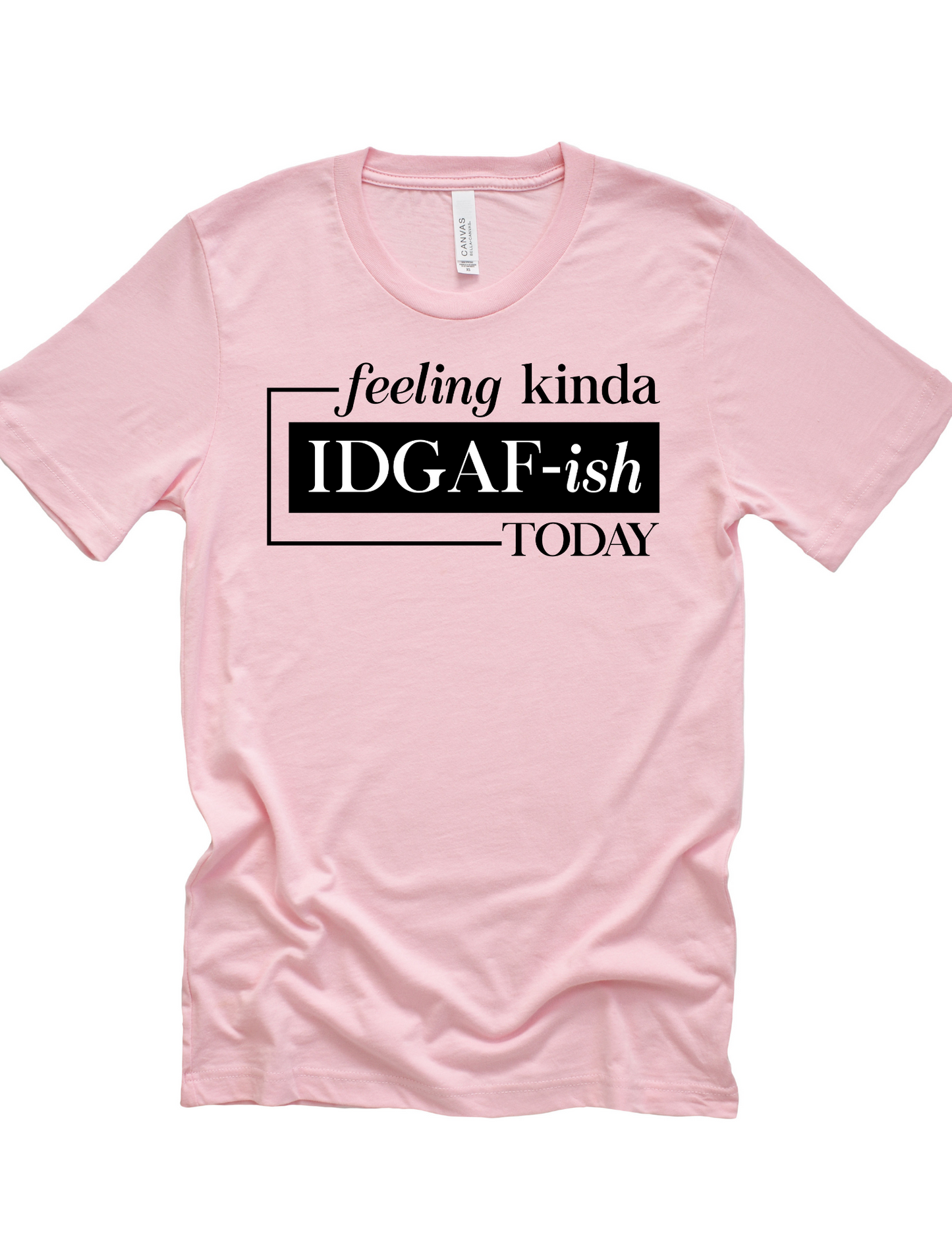 Feeling Kinda IDGAFish Today