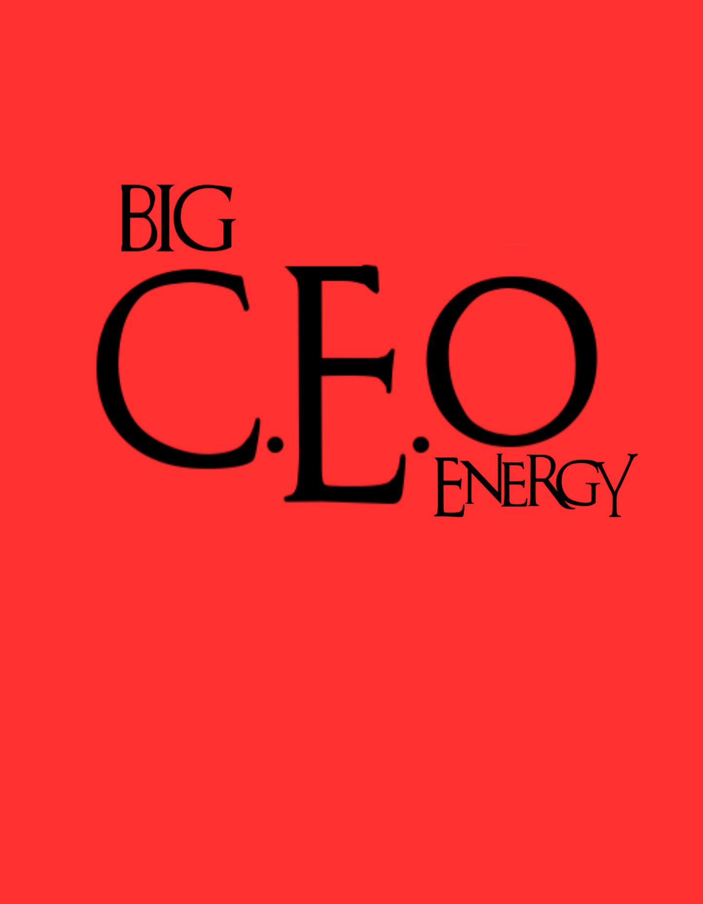 Big C.E.O Energy Men